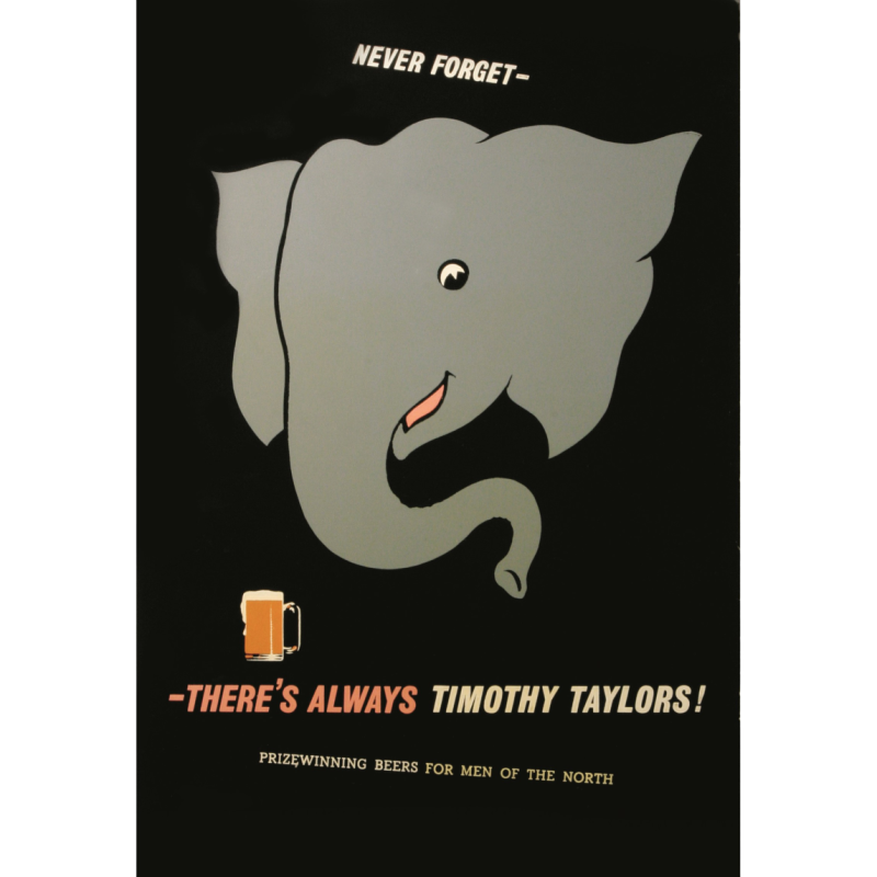 Timothy Taylor's advert with a cartoon elephant and the headline 'Never forget'