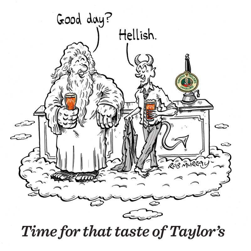 Timothy Taylor's cartoon advert depicting God and the devil drinking a pint together after work. God asks 'Goody day?' and the devil replies 'Hellish'.